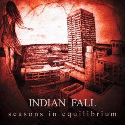Indian Fall : Seasons in Equilibrium